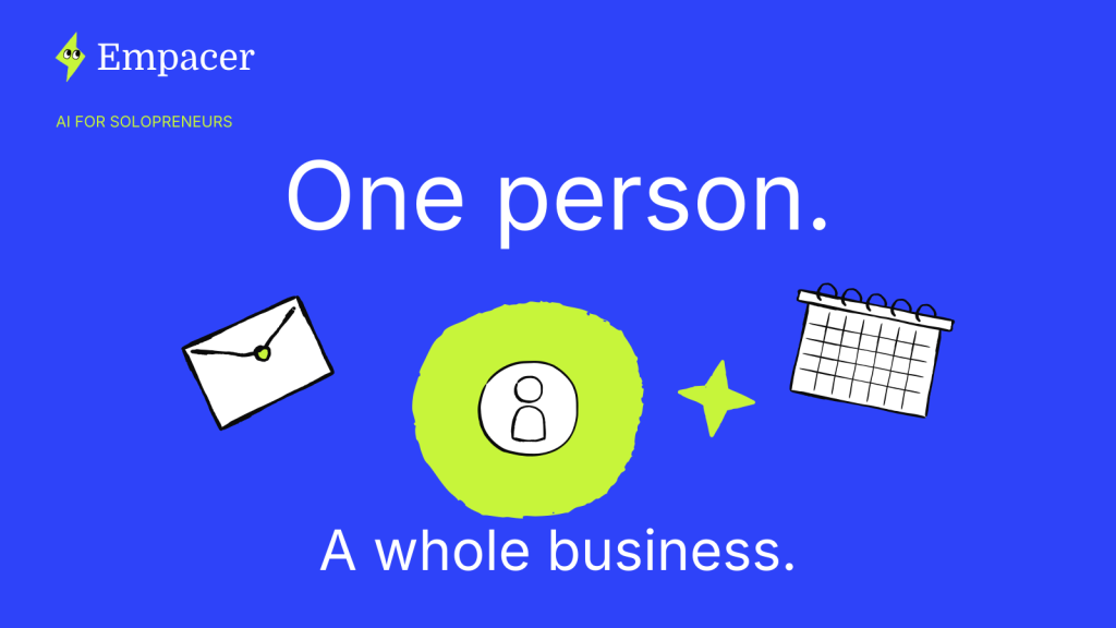 AI for solopreneurs: Empacer for the one-person team