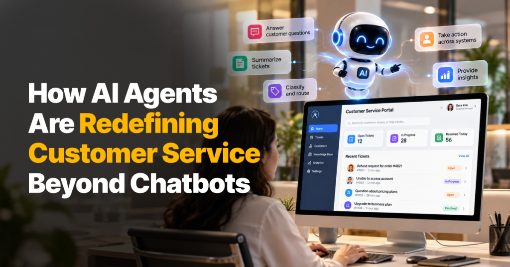 How AI Agents Are Redefining Customer Service Beyond Chatbots
